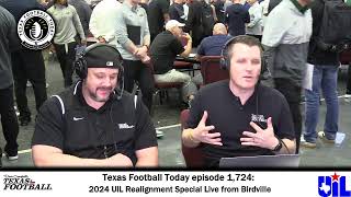 Texas Football Today 2024 UIL Realignment Special Live from Birdville [upl. by Magree227]