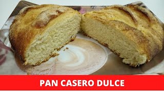 PAN CASERO DULCE RECETA FACIL Y ECONOMICA [upl. by Lilas]