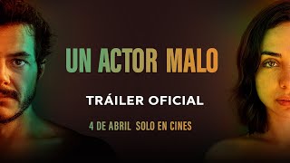 Un Actor Malo  Trailer  Cinépolis Distribución [upl. by Josephine161]