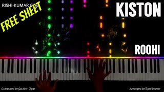 Kiston Piano Instrumental  Roohi  Tutorial  Karaoke  Hindi Song Keyboard  Jubin  SachinJigar [upl. by Fronia]