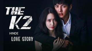 The K2 Cute Love Story Explained in Hindi Drama  Hindi Movie kdramainhindi kdrama chinesedrama [upl. by Jariv]