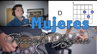 Mujeres Ricardo Arjona Tutorial Cover  Acordes Mauro Martinez [upl. by Fenton]