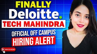 🔥DELOITTE TECH MAHINDRA HIRING ANNOUNCED  FRESHERS JOBS  OFF CAMPUS OPPORTUNITY🔥 [upl. by Arthur81]