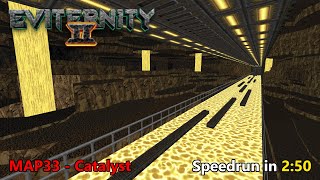 Eviternity 2 MAP33 Speedrun in 250 RC5 [upl. by Carl509]