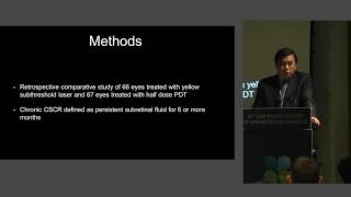 APAO 2017  Yellow Subthreshold Laser vs PDT in Eyes with Chronic Central Serous Chorioretinopathy [upl. by Suiradel989]