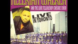 Hezekiah Walker amp LFCC  Anyway You Bless Me [upl. by Ul701]