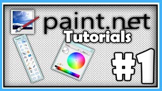 PAINTNET TUTORIALS  Part 1  Mastering the Basics HD [upl. by Giess]