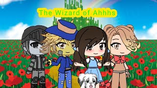 The Wizard Of Ahhhs Gacha Life Original Music Video PTX TodrickHall [upl. by Mansur]