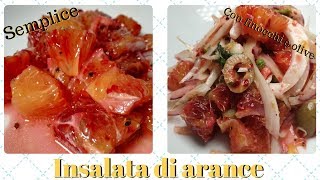 Insalata di arance  Classica o con finocchi e olive [upl. by Mllly569]