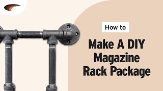 DIY Magazine Rack Package [upl. by Ruscio]