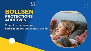 Comment utiliser les bouchons doreille  BOLLSEN  Vidéo Instructions [upl. by Doughman]