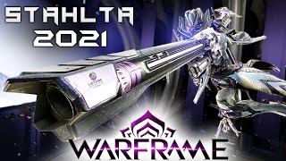 Stahlta Build 2021 Guide  Even More Awesome Warframe Gameplay [upl. by Suirauqram]