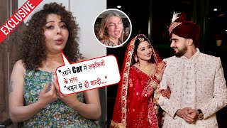 Rajshree ने Adil Somi की शादी को कहा FAKE की Car में घटिया हरकत कहा बहन से करली शादी Exclusive [upl. by Pinebrook971]