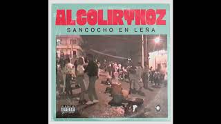 Alcolirykoz  Sancocho en Leña Prod El Arkeólogo [upl. by Blatt]