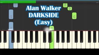 Alan Walker Tomine Harket Au Ra  Darkside Easy Piano Tutorial [upl. by Cherida]