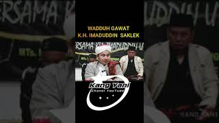 WADDUH GAWATK H IMADUDDIN SAKLEKkangyaniofficial [upl. by Ap224]