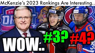 Bob McKenzies New 2023 NHL Draft Rankings Are INTERESTING Bedard Top Prospect Trade Rumors [upl. by Ches]