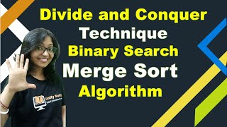 Divide and Conquer Algorithm in DAA  Searching and Sorting  Data Structure and Algorithm Day 8 [upl. by Cathey]