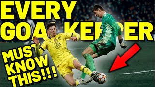 EVERY GOALKEEPER NEEDS TO KNOW THIS  Goalkeeper Tips And Tutorials  Goalkeeper Ball Control Tips [upl. by Zetnauq39]