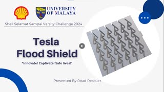 Tesla Flood Shield  ShellSelamatSampai Varsity Challenge 2024 [upl. by Abbot429]