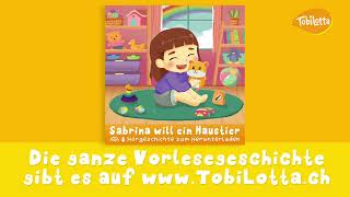 Hörgeschichte Sabrina will ein Haustier Hörbuch gratis gutenachtgeschichten für kinder [upl. by Royall679]