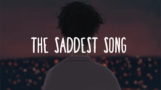 The Saddest Song Lyrics  Alec Benjamin [upl. by Lledal]