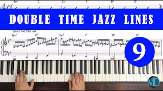 Double Time Jazz Lines 1 Part 9  mDecks Music [upl. by Bever455]