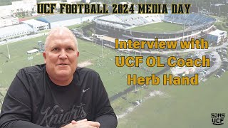 UCF Football Media Day 2024  Interview with OL Coach Herb Hand [upl. by Sitnalta]