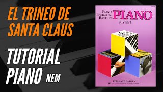 El Trineo de Santa Claus al Piano  Tutorial Piano Fácil 🎹  NEM [upl. by Alber]