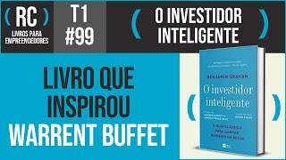 O Investidor Inteligente  Benjamin Graham  T1033 [upl. by Ailuy]