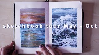 Sketchbook Tour May — Oct 2017  sketchbook 6 [upl. by Frants160]