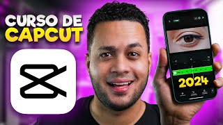 📱 El Tutorial más COMPLETO y Actualizado de CAPCUT App Móvil  2024 [upl. by Tiras]