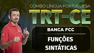 TRTCE  Banca FCC  Funções Sintáticas  Prof Andresan  Português para concursos [upl. by Einnel]