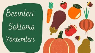 Besinleri Saklama Yöntemleri 4Sınıf [upl. by Aelgna]