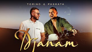 TORINO amp PASHATA  DJANAM OFFICIAL 4K VIDEO [upl. by Emmeline213]