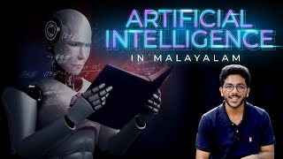 എന്താണ് Artificial Intelligence  Explained in Malayalam [upl. by Chelsie749]