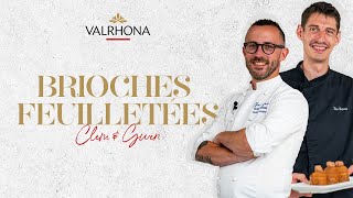 Apprenez à la table des chefs  Brioches feuilletées Clem amp Gwen [upl. by Yarb]