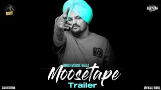 MOOSETAPE Official Trailer SIDHU MOOSE WALA ft Zaid Editz86 [upl. by Leizahaj]