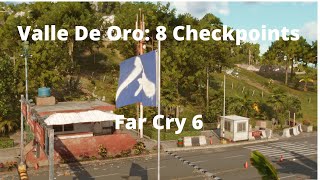 Far Cry 6 Valle De Oro Region 8 Checkpoints [upl. by Aeslek788]