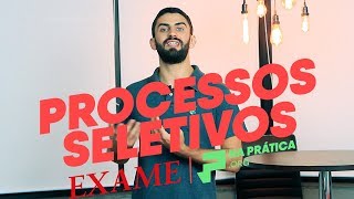 Processo Seletivo Na Prática  Uma Websérie em Parceria com a Examecom [upl. by Buchheim348]