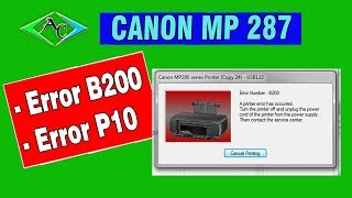 Cara Mengatasi Printer Canon Mp 287 Error B200P10 [upl. by Posner]