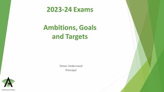 Ambitions Goals and Targets for 202324 Exams [upl. by Piselli]