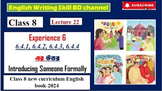 22 class 8 English chapterexperience 6 ৮ম শ্রেণির ইংরেজি অধ্যায় ৬ page 9195 641644 [upl. by Ogata]