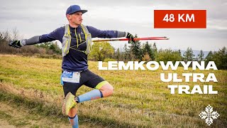 Łemkowyna Ultra Trail  Łemkomaraton 2022 czyli 48 km w biegu po Beskidzie Niskim [upl. by Hazard]