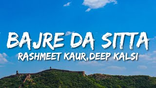 Bajre Da Sitta Lyrics  Rashmeet Kaur x Deep Kalsi x Ikka  TikTok Hit [upl. by Trix]