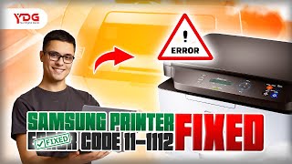 Troubleshoot and Fix Samsung Printer Error Code 111112 [upl. by Berneta]