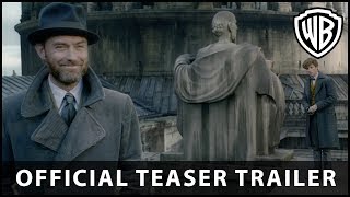 Fantastic Beasts The Crimes of Grindelwald  Official Teaser Trailer [upl. by Gold122]