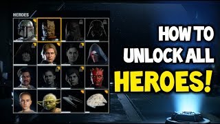 Star Wars Battlefront 2  HOW TO UNLOCK ALL HEROES [upl. by Retswerb]