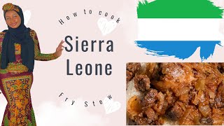 How to cook Sierra Leone fry Stew [upl. by Krilov]