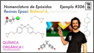 Nomenclatura de epóxidos Resinas epoxi Ejemplo 306 [upl. by Itsur]